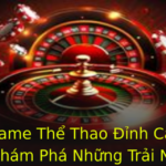 Top Game The Thao Inh Cao Tai Iwin Kham Pha Nhung Trai Nghiem Chua Tung Co 1